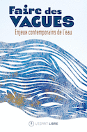Faire des vagues